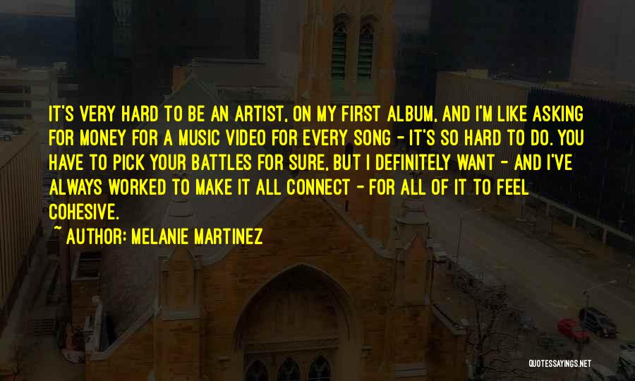 Pick Up Artist Quotes By Melanie Martinez