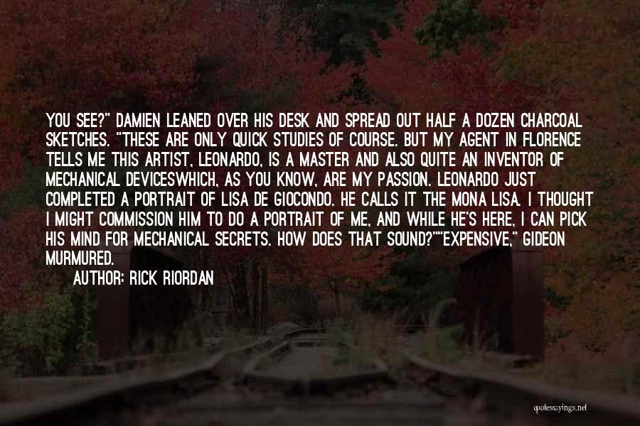 Pick Up Artist Quotes By Rick Riordan