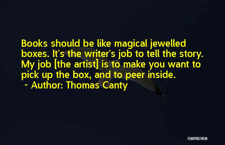 Pick Up Artist Quotes By Thomas Canty