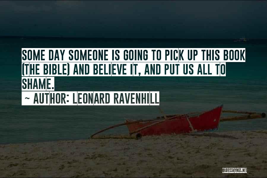 Pick Up Quotes By Leonard Ravenhill