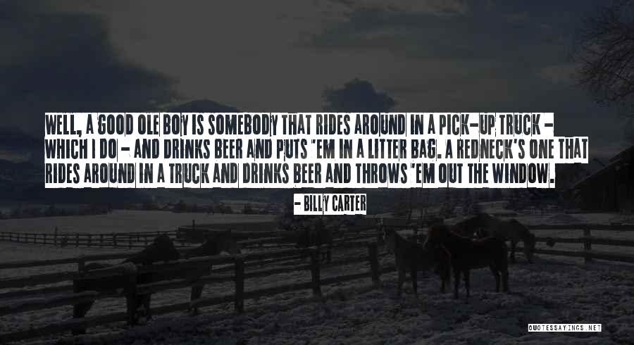 Pick Up Truck Quotes By Billy Carter Pick Up Truck Quotes By Billy Carter