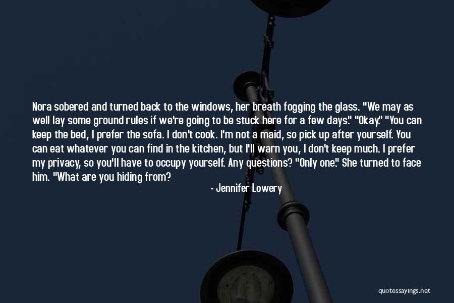 Pick Yourself Back Up Quotes By Jennifer Lowery