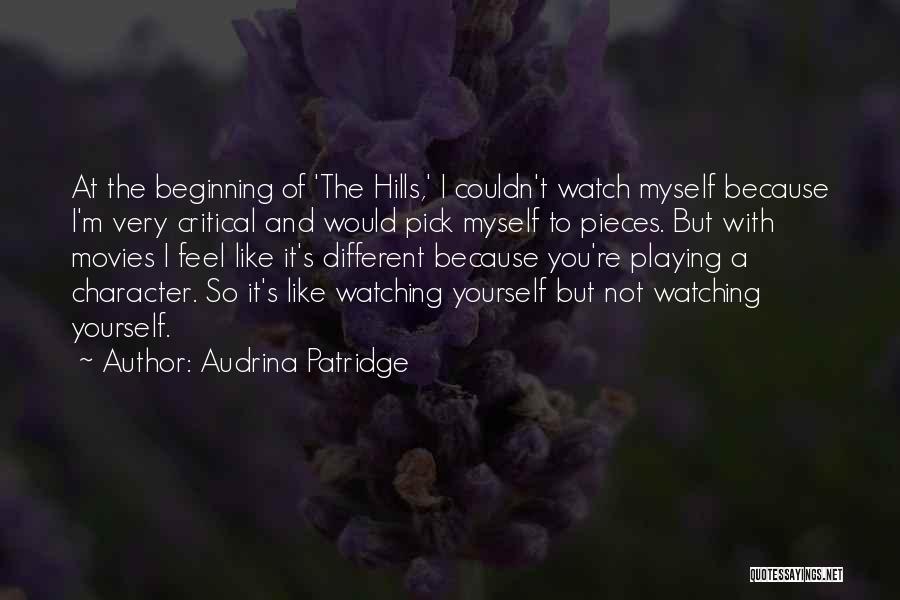 Pick Yourself Quotes By Audrina Patridge