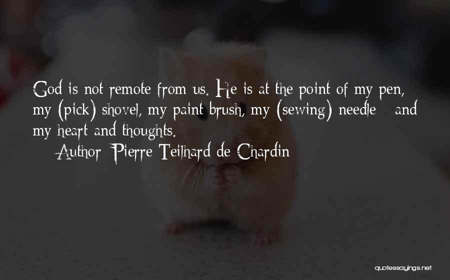 Pick Yourself Up Brush Yourself Off Quotes By Pierre Teilhard De Chardin