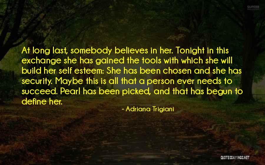 Picked Last Quotes By Adriana Trigiani