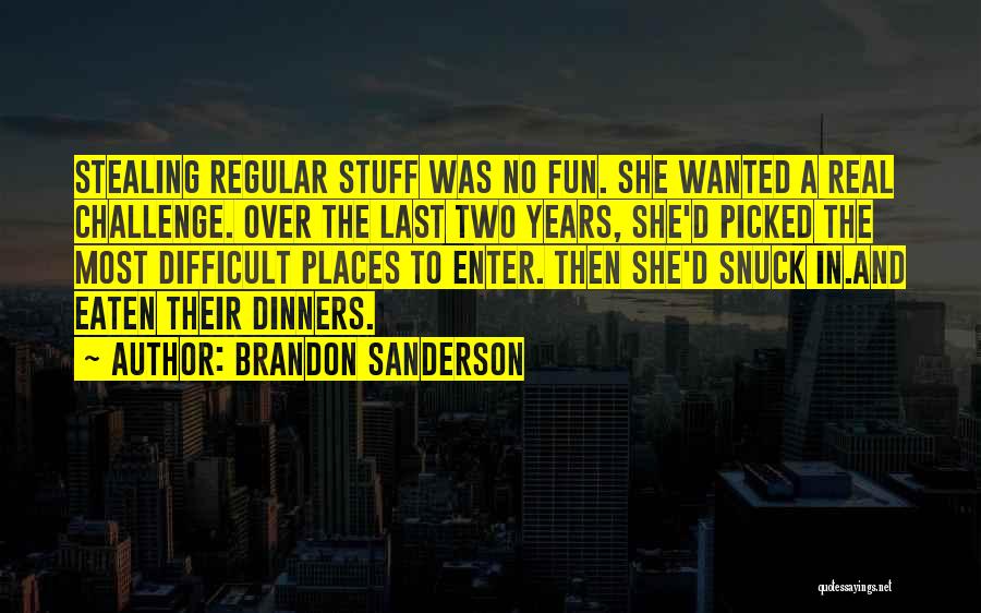 Picked Last Quotes By Brandon Sanderson