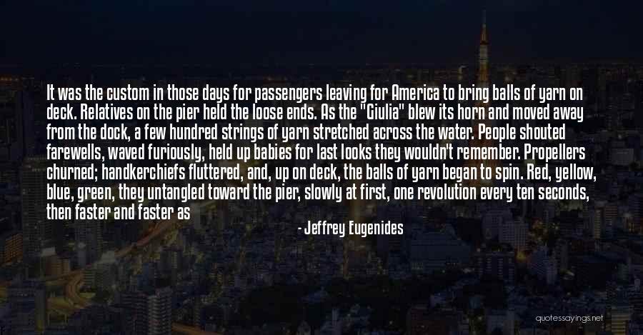 Picked Last Quotes By Jeffrey Eugenides