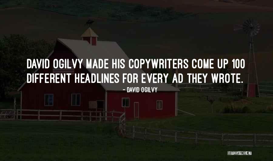 Pickersgill Frederick Quotes By David Ogilvy Pickersgill Frederick Quotes By David Ogilvy