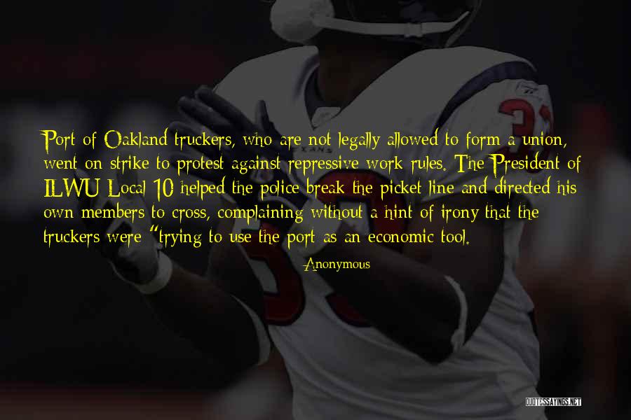 Picket Line Quotes By Anonymous Picket Line Quotes By Anonymous