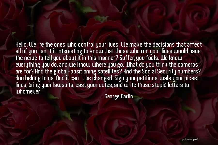 Picket Sign Quotes By George Carlin Picket Sign Quotes By George Carlin