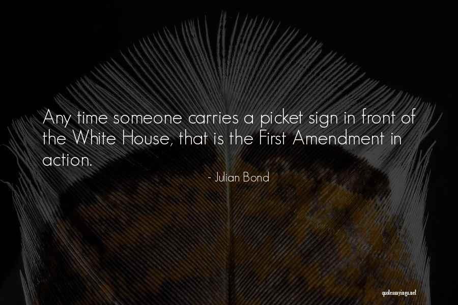 Picket Sign Quotes By Julian Bond Picket Sign Quotes By Julian Bond