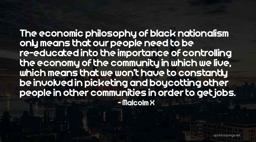 Picketing Quotes By Malcolm X Picketing Quotes By Malcolm X
