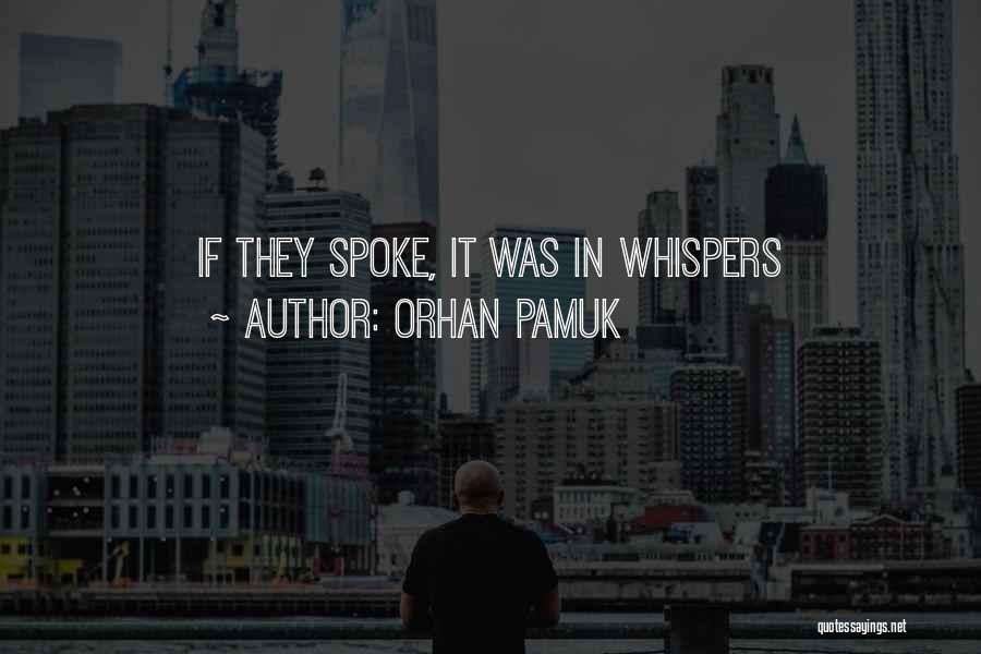 Picking Booger Quotes By Orhan Pamuk