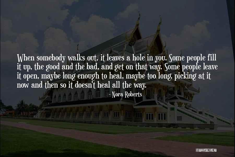 Picking On People Quotes By Nora Roberts Picking On People Quotes By Nora Roberts