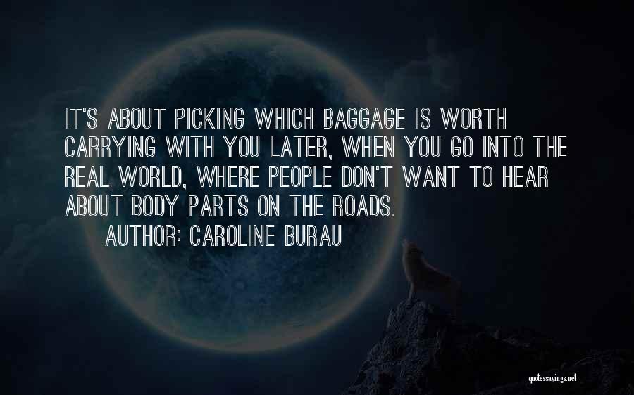 Picking Quotes By Caroline Burau