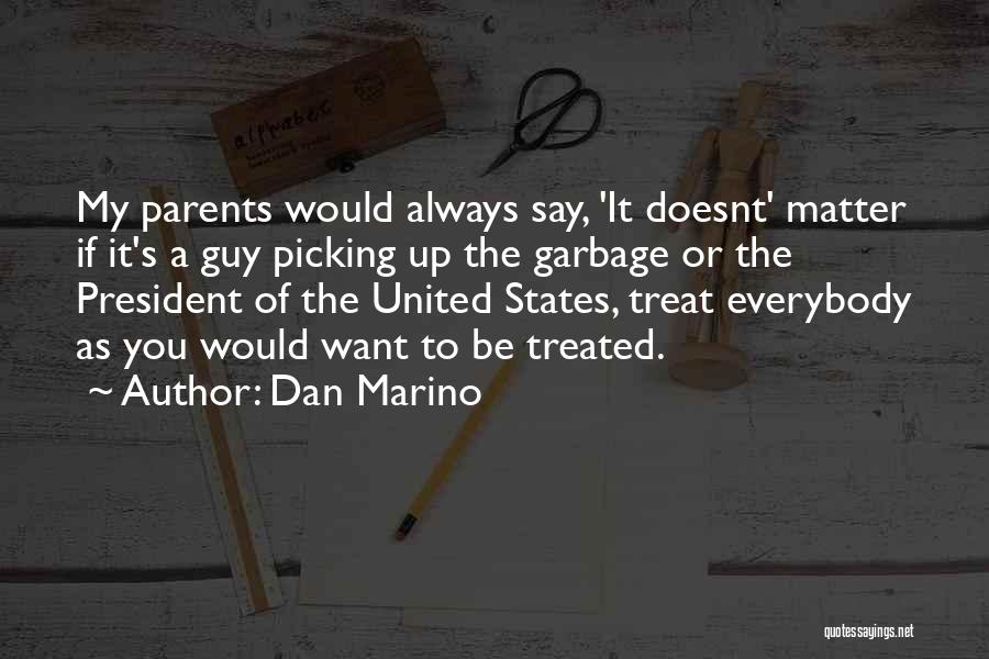 Picking Quotes By Dan Marino