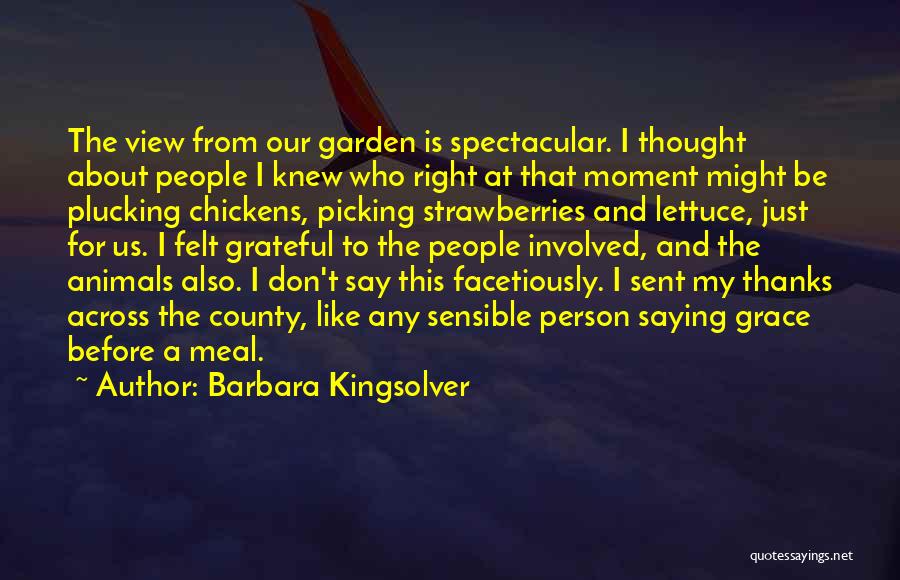 Picking The Right Person Quotes By Barbara Kingsolver