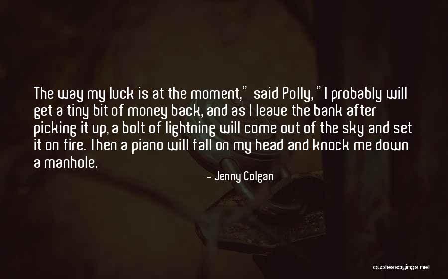 Picking Up After Yourself Quotes By Jenny Colgan