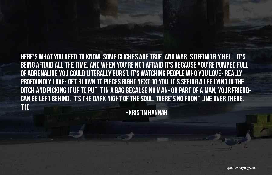 Picking Up The Pieces Quotes By Kristin Hannah