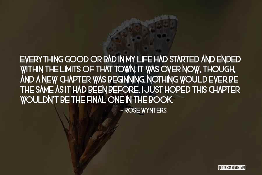 Picking Up The Pieces Quotes By Rose Wynters