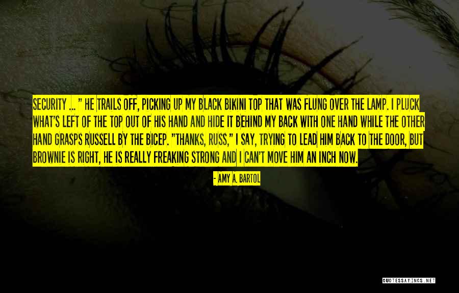 Picking Up Where You Left Of Quotes By Amy A. Bartol Picking Up Where You Left Of Quotes By Amy A. Bartol