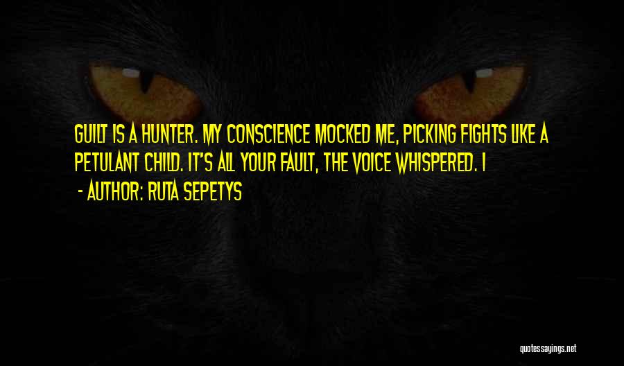 Picking Your Fights Quotes By Ruta Sepetys