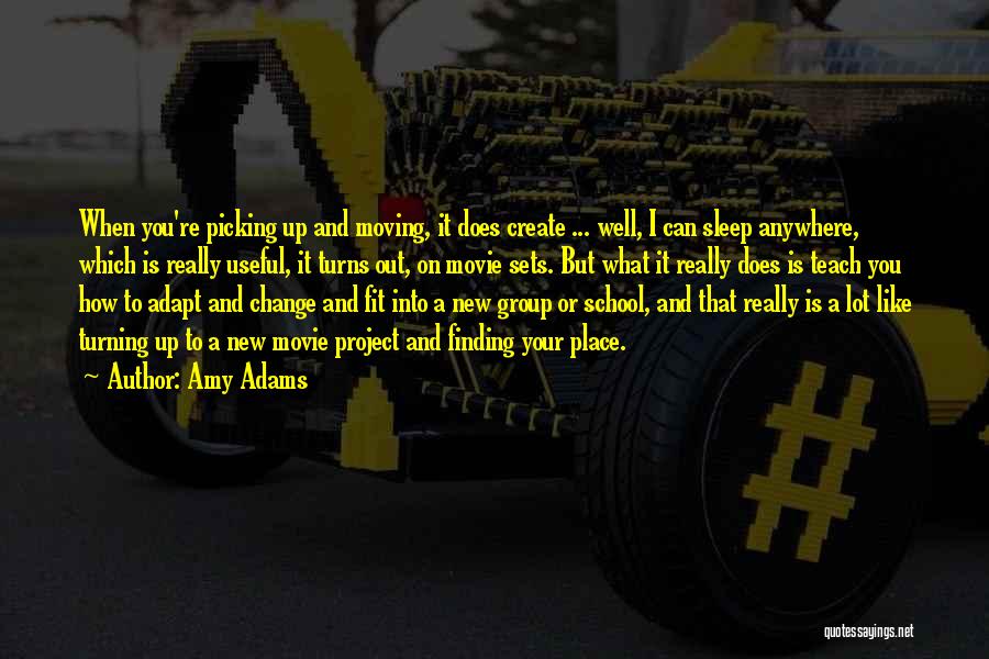 Picking Yourself Up And Moving On Quotes By Amy Adams