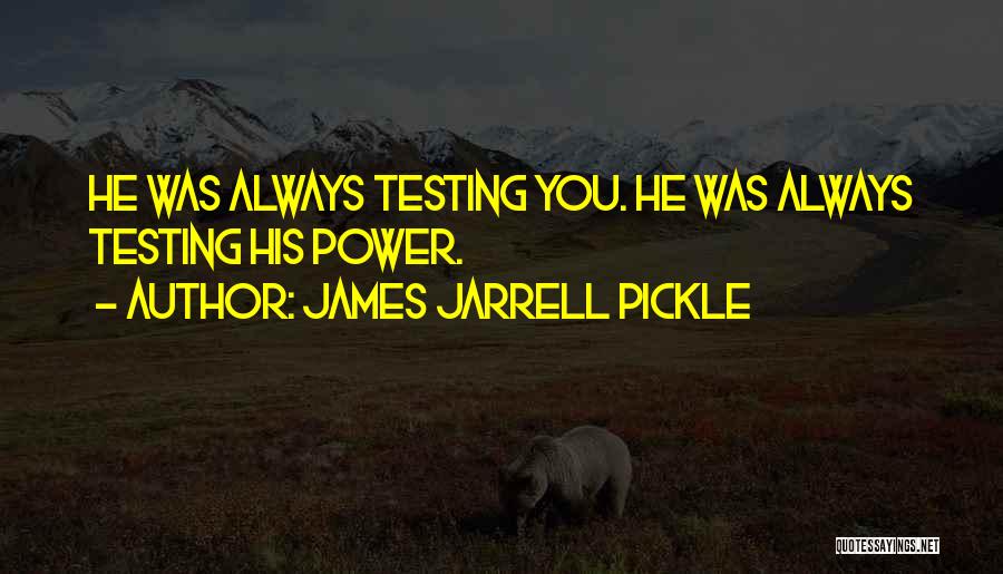 Pickle Quotes By James Jarrell Pickle