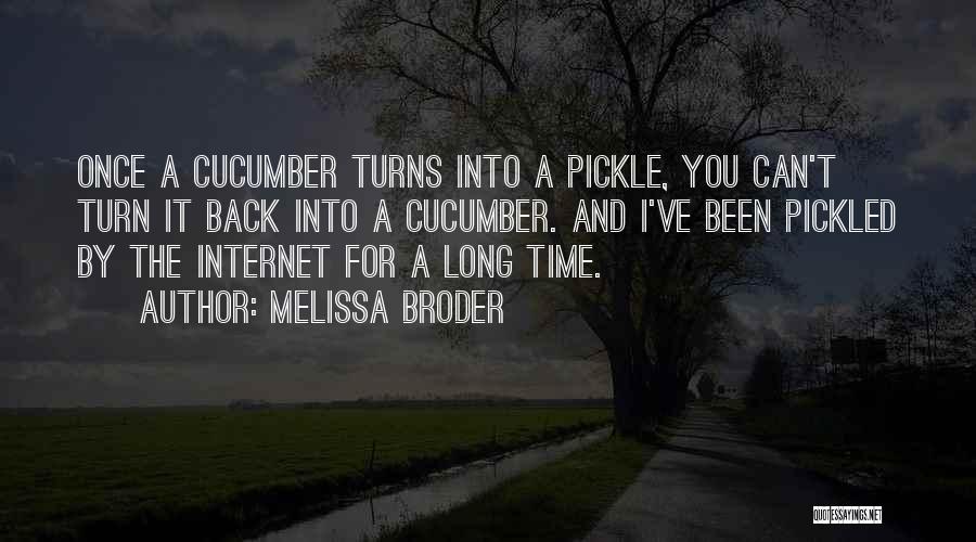 Pickle Quotes By Melissa Broder