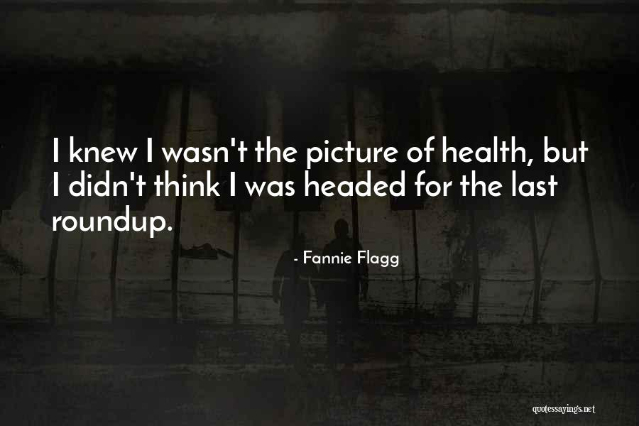 Pickney Pop Quotes By Fannie Flagg Pickney Pop Quotes By Fannie Flagg