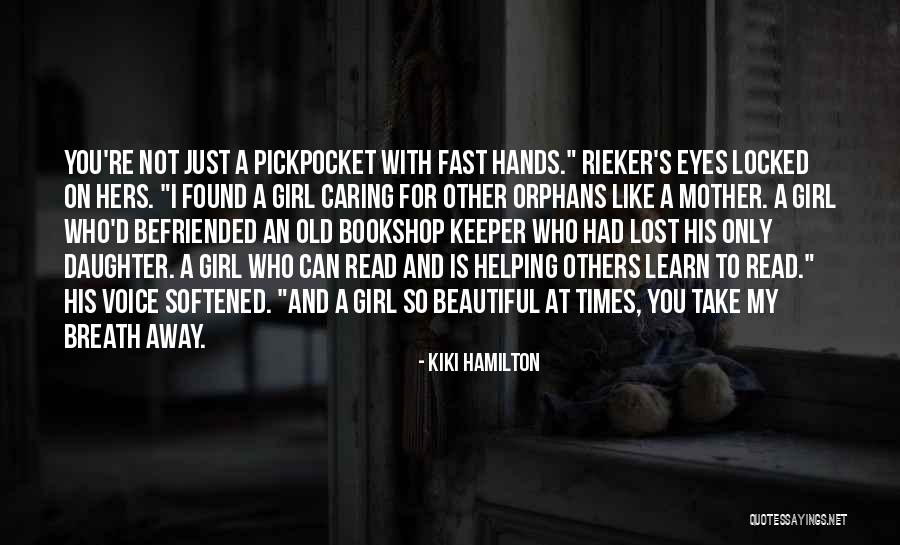 Pickpocket Quotes By Kiki Hamilton Pickpocket Quotes By Kiki Hamilton