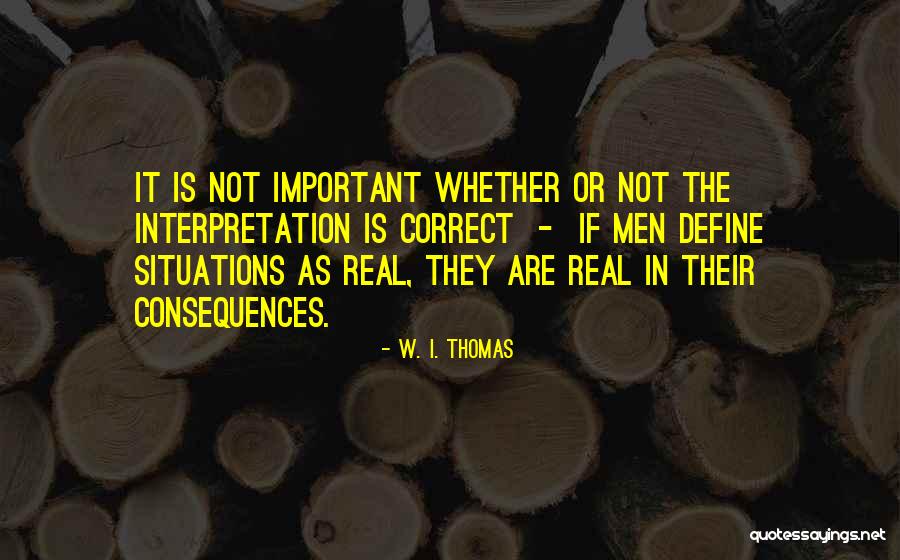 Pickthall Translation Quotes By W. I. Thomas Pickthall Translation Quotes By W. I. Thomas