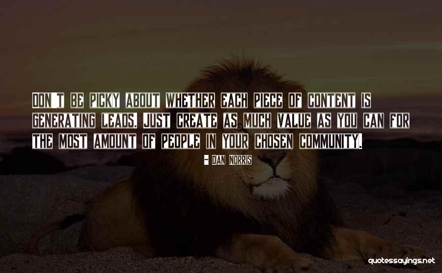 Picky People Quotes By Dan Norris Picky People Quotes By Dan Norris