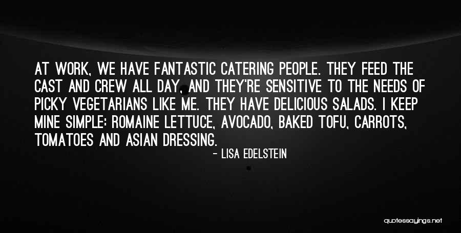 Picky Quotes By Lisa Edelstein