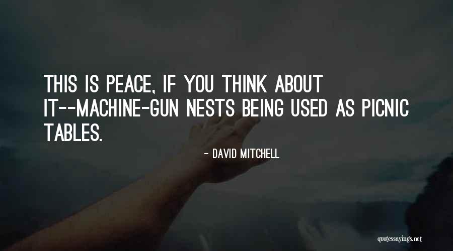 Picnic Quotes By David Mitchell Picnic Quotes By David Mitchell