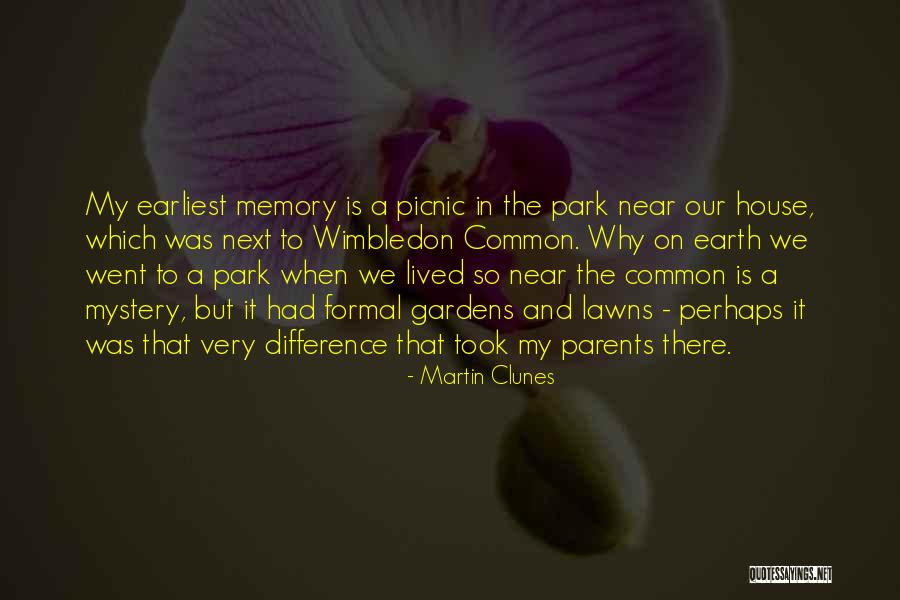 Picnic Quotes By Martin Clunes Picnic Quotes By Martin Clunes