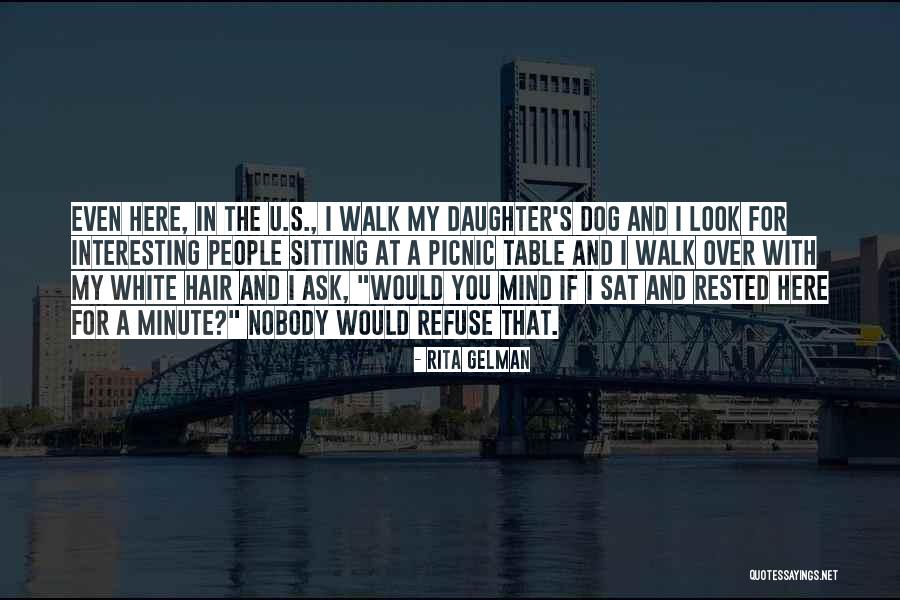 Picnic Table Quotes By Rita Gelman Picnic Table Quotes By Rita Gelman