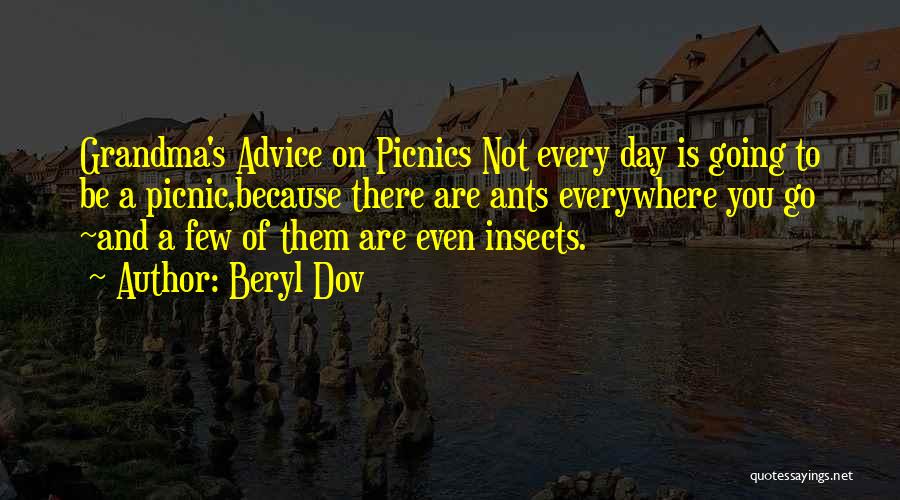 Picnics Quotes By Beryl Dov