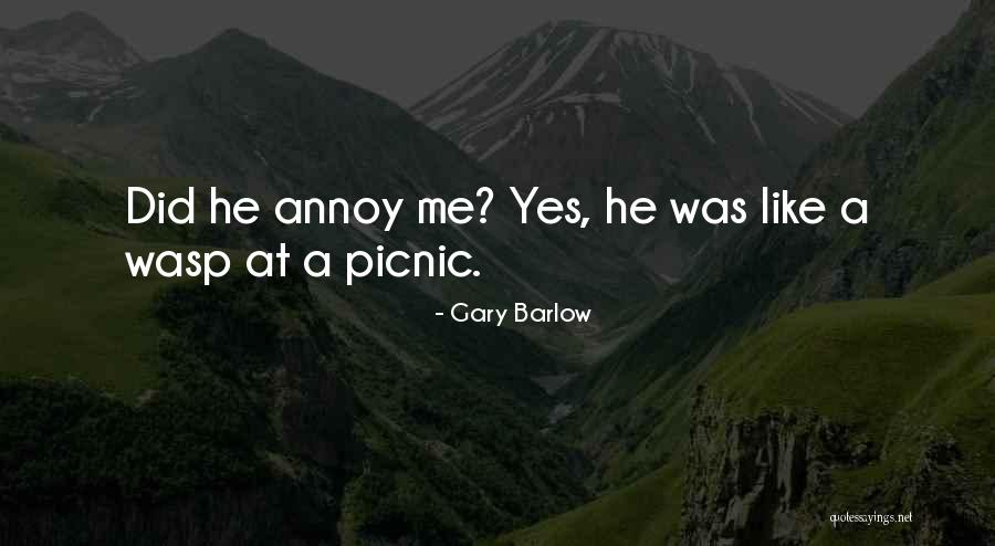 Picnics Quotes By Gary Barlow