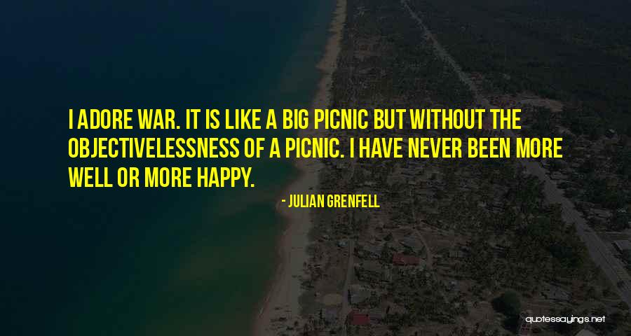 Picnics Quotes By Julian Grenfell Picnics Quotes By Julian Grenfell