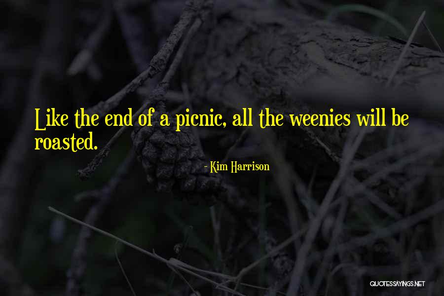 Picnics Quotes By Kim Harrison