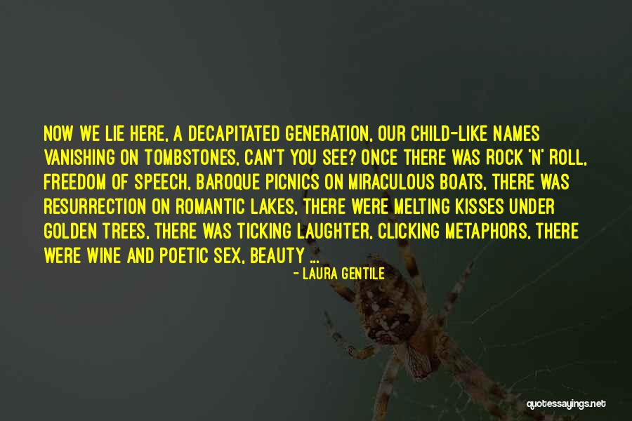 Picnics Quotes By Laura Gentile Picnics Quotes By Laura Gentile