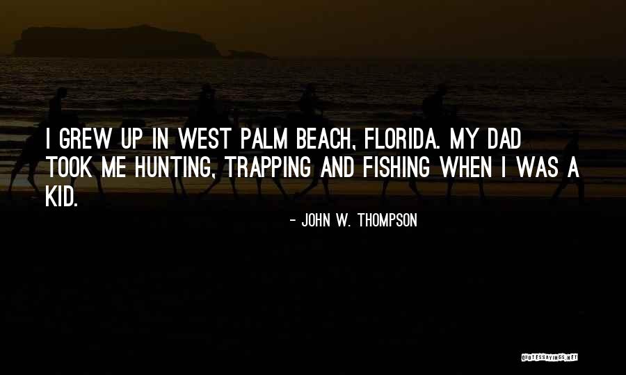 Picones Jalisco Quotes By John W. Thompson Picones Jalisco Quotes By John W. Thompson
