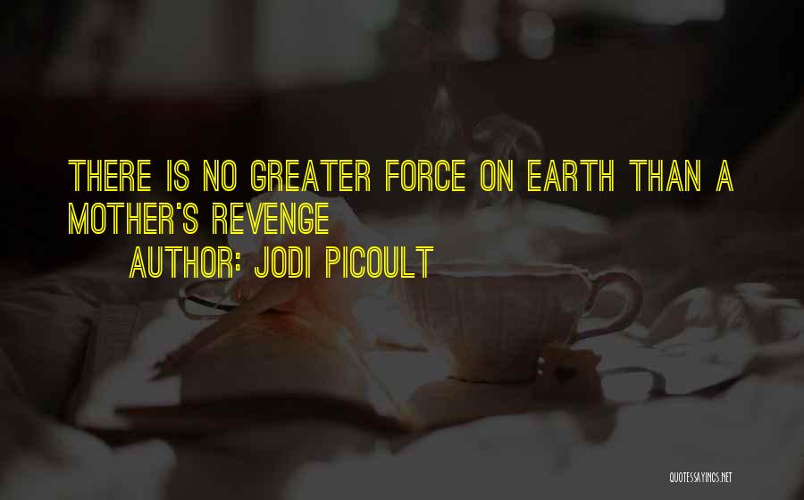 Picoult Quotes By Jodi Picoult