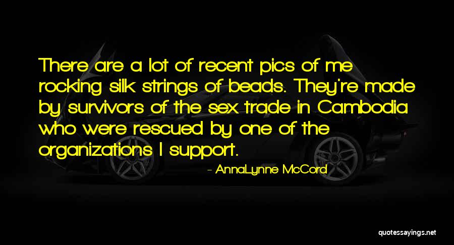 Pics On Quotes By AnnaLynne McCord