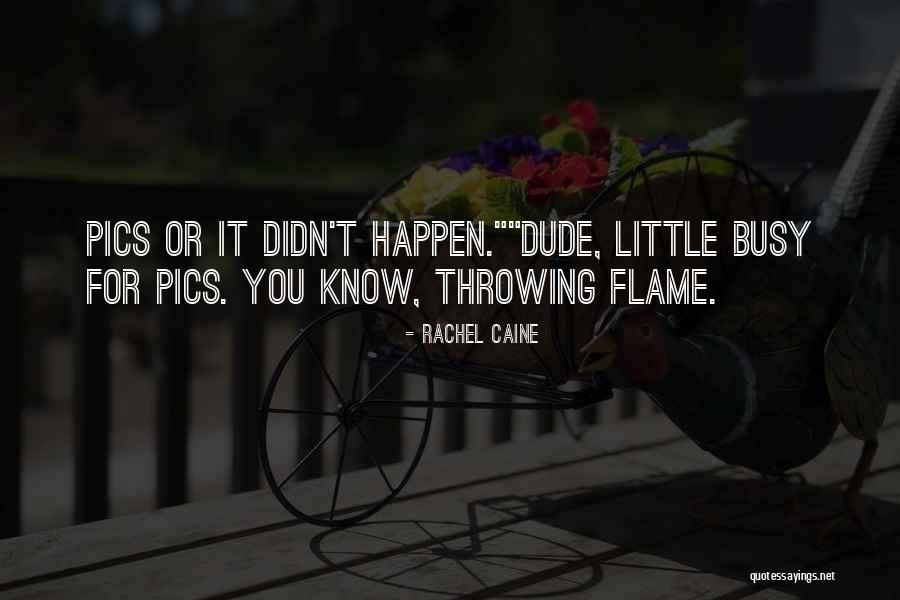Pics On Quotes By Rachel Caine Pics On Quotes By Rachel Caine