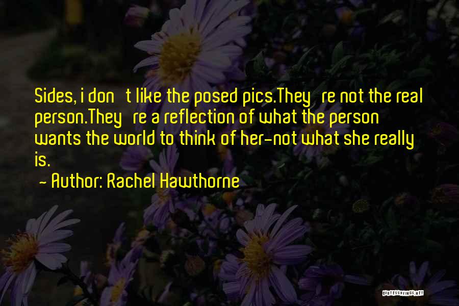 Pics On Quotes By Rachel Hawthorne