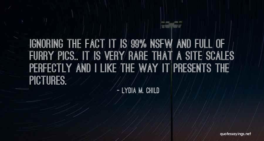 Pics With Quotes By Lydia M. Child