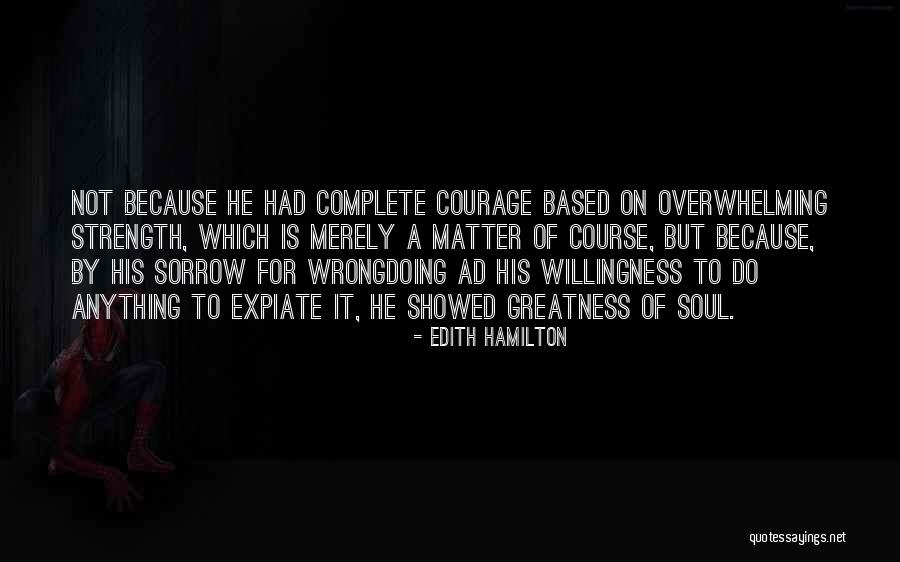 Pictire Quotes By Edith Hamilton Pictire Quotes By Edith Hamilton