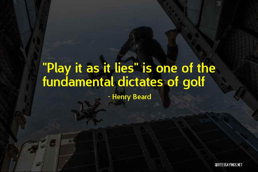 Picton Press Quotes By Henry Beard